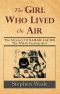 [The Girl Who Lived On Air 01] • The Girk Who Lived on Air